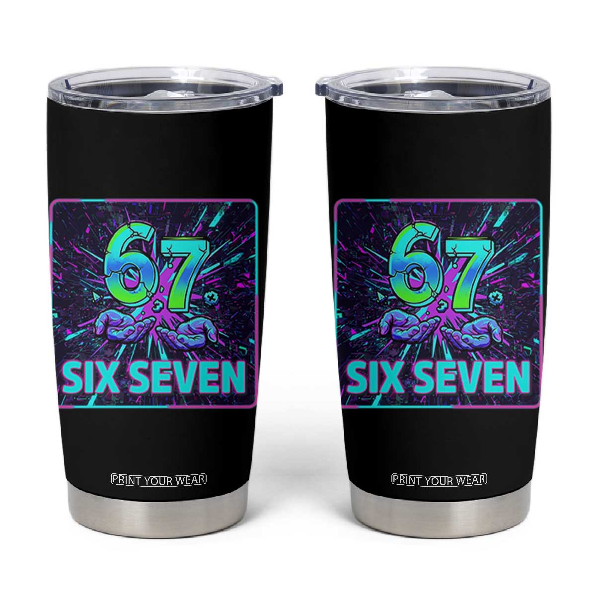 Funny Six Seven Meme Tumbler Cup Cyberpunk Neon Style TS12 Black Print Your Wear