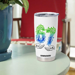 Green Fire Flame Six Seven Tumbler Cup Trendy Meme Gift TS12 Print Your Wear