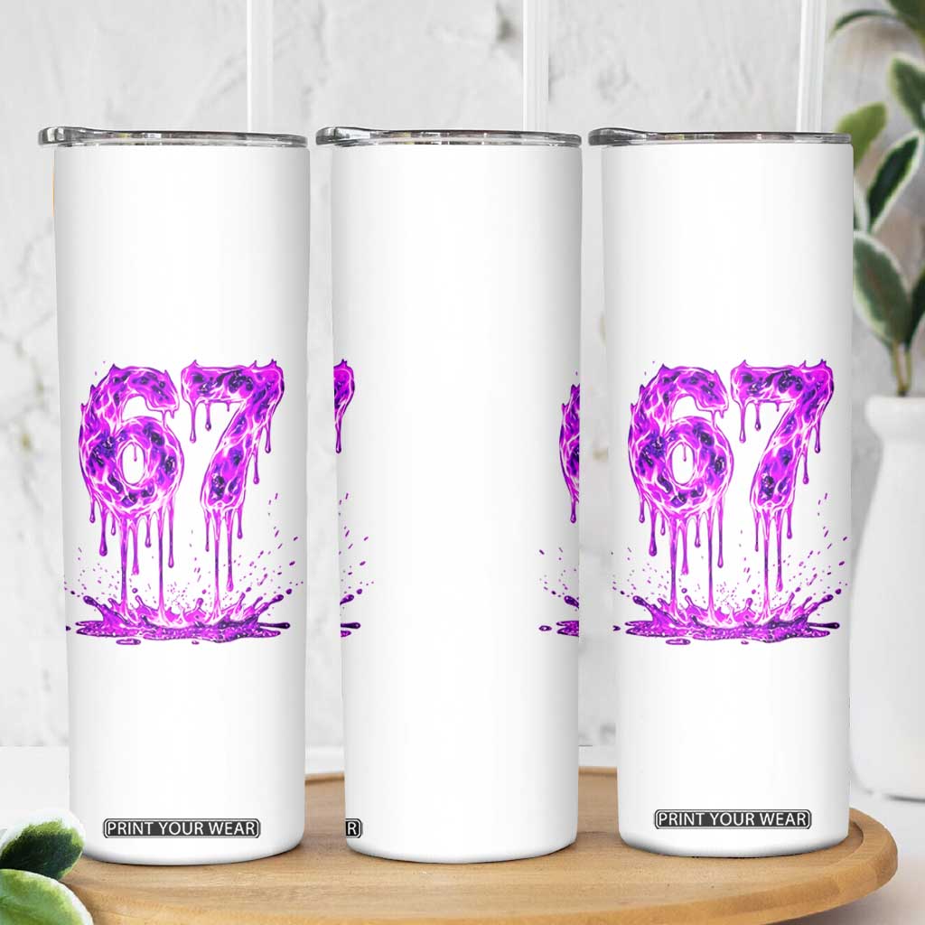 Drip Fire Flame Six Seven Skinny Tumbler Trendy Meme Gift TS12 Print Your Wear
