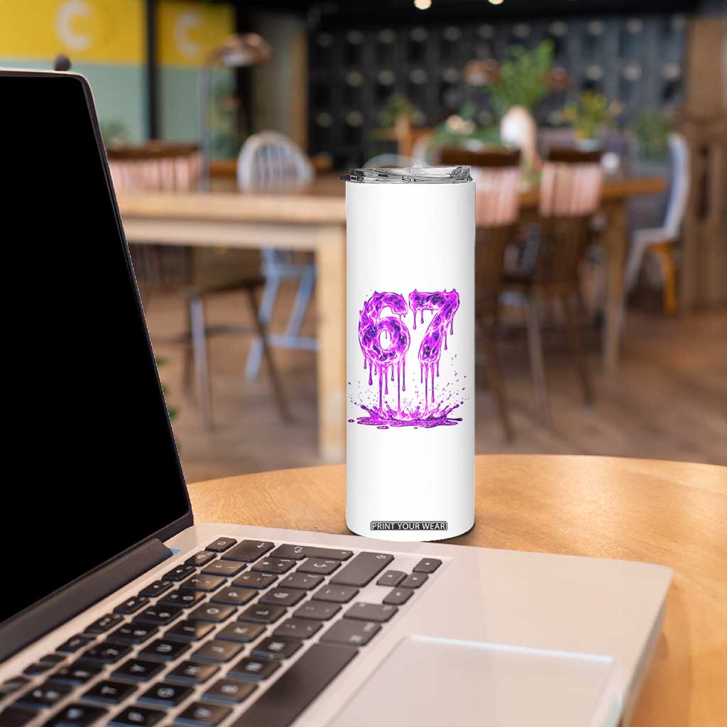 Drip Fire Flame Six Seven Skinny Tumbler Trendy Meme Gift TS12 Print Your Wear