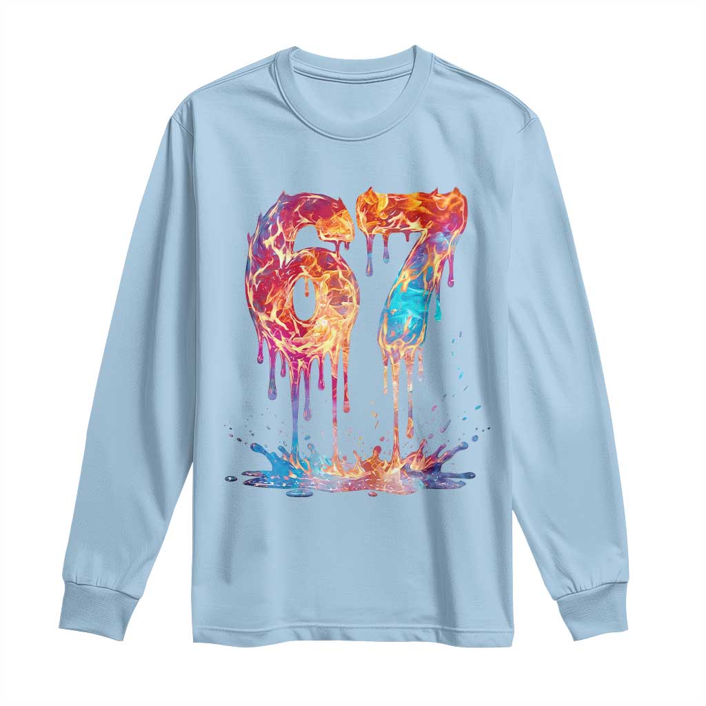 Burning Six Seven Long Sleeve Shirt Drip Fire Flame Meme TS12 Light Blue Print Your Wear