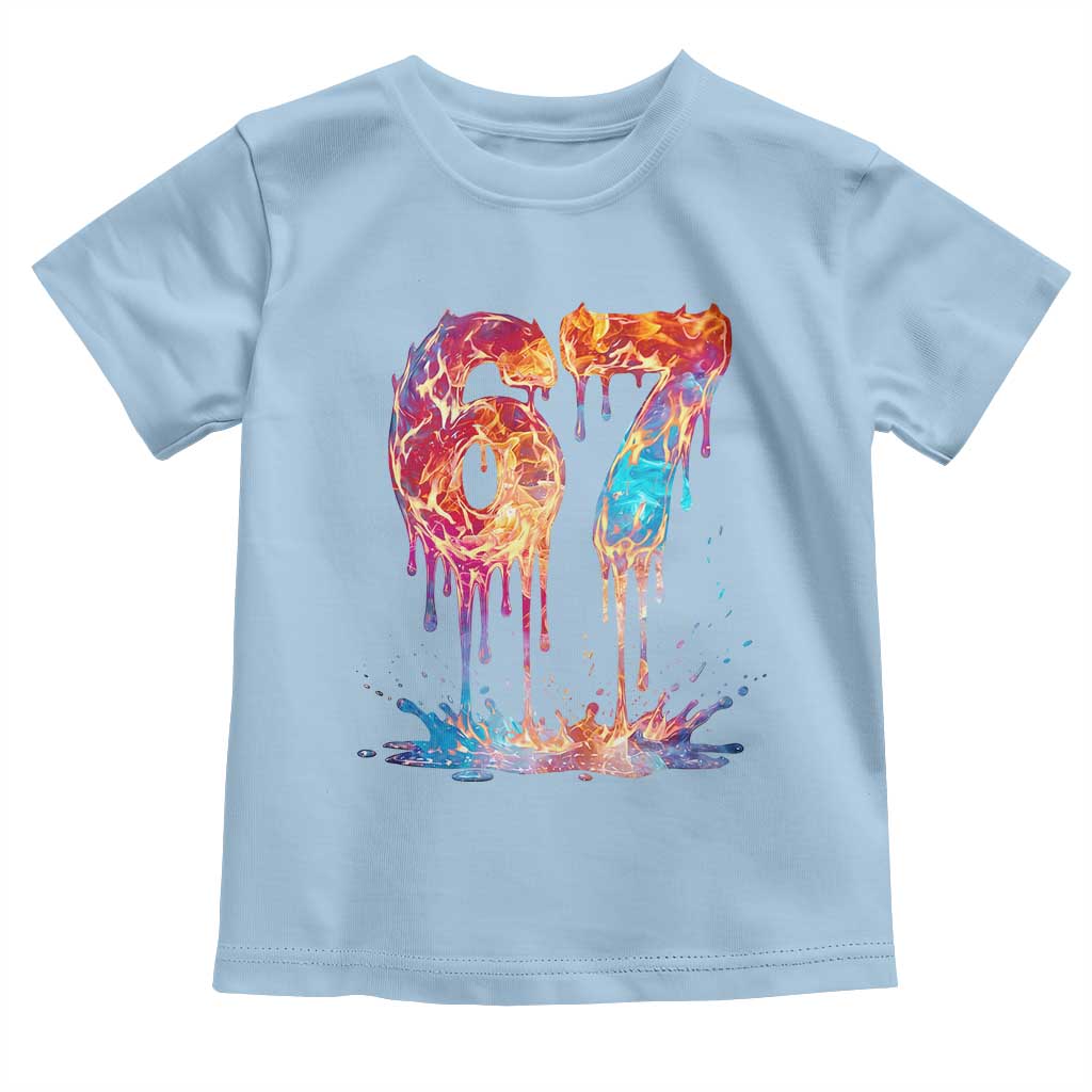 Burning Six Seven Toddler T Shirt Drip Fire Flame Meme TS12 Light Blue Print Your Wear