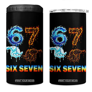 Water Fire Element Six Seven 4 in 1 Can Cooler Tumbler Trendy Meme Gift TS12 One Size: 16 oz Black Print Your Wear