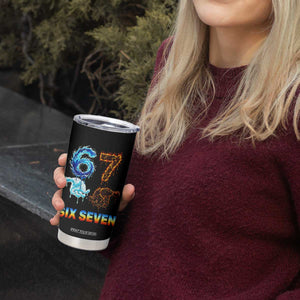 Water Fire Element Six Seven Tumbler Cup Trendy Meme Gift TS12 Print Your Wear