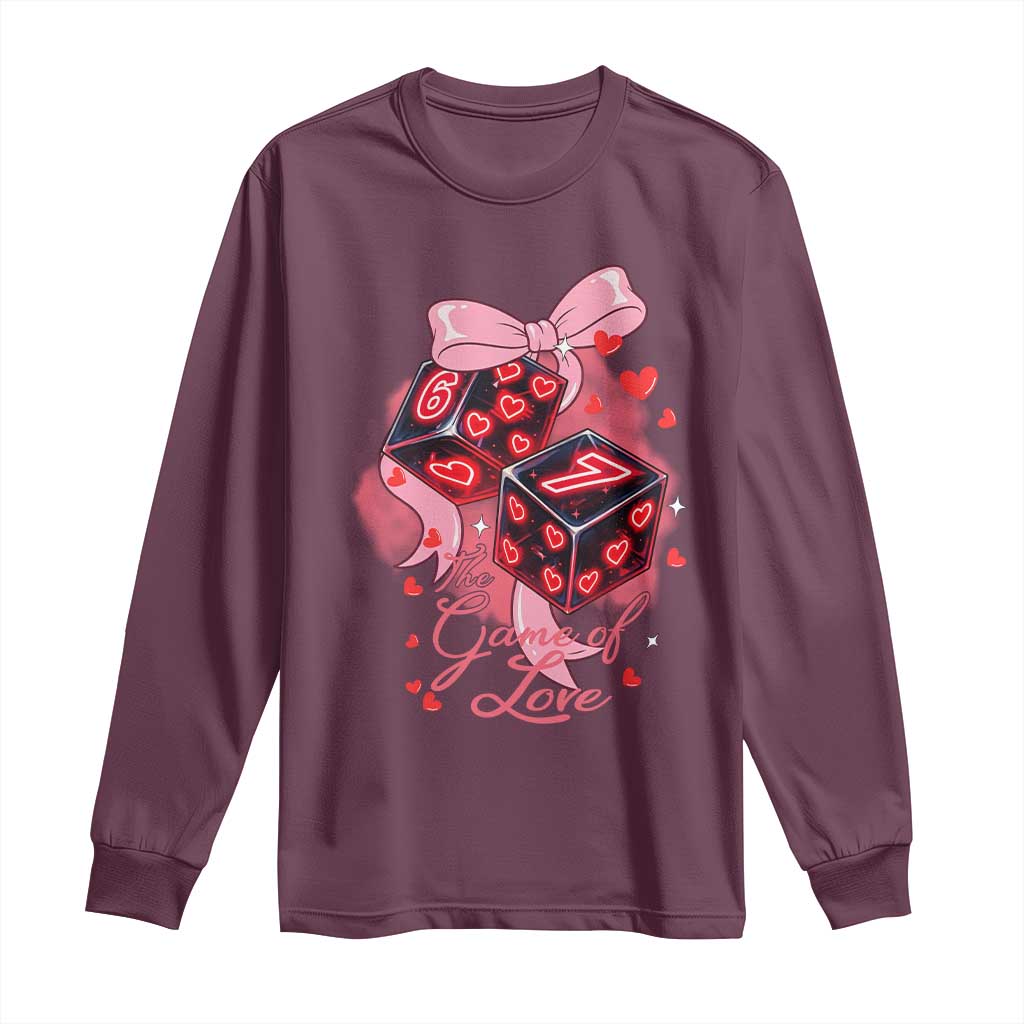 Funny The Game Of Love Six Seven Dice Meme Long Sleeve Shirt TS12 Maroon Print Your Wear