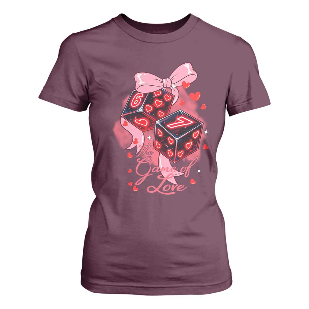 Funny The Game Of Love Six Seven Dice Meme T Shirt For Women TS12 Maroon Print Your Wear