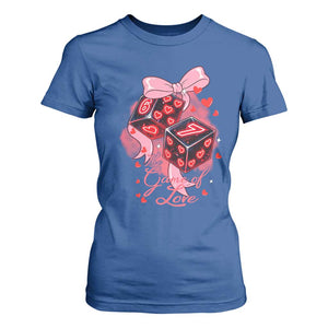 Funny The Game Of Love Six Seven Dice Meme T Shirt For Women TS12 Royal Blue Print Your Wear