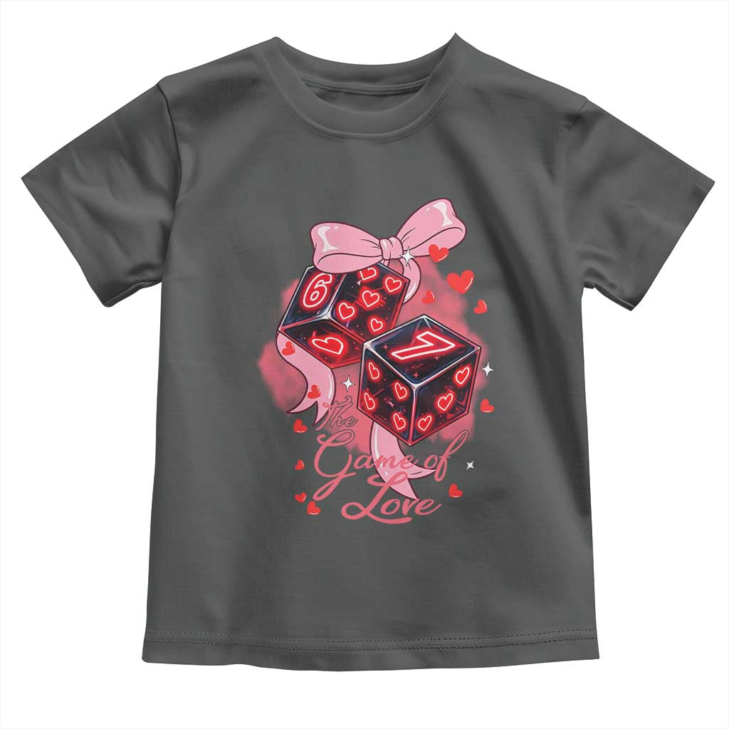 Funny The Game Of Love Six Seven Dice Meme Toddler T Shirt TS12 Dark Heather Print Your Wear