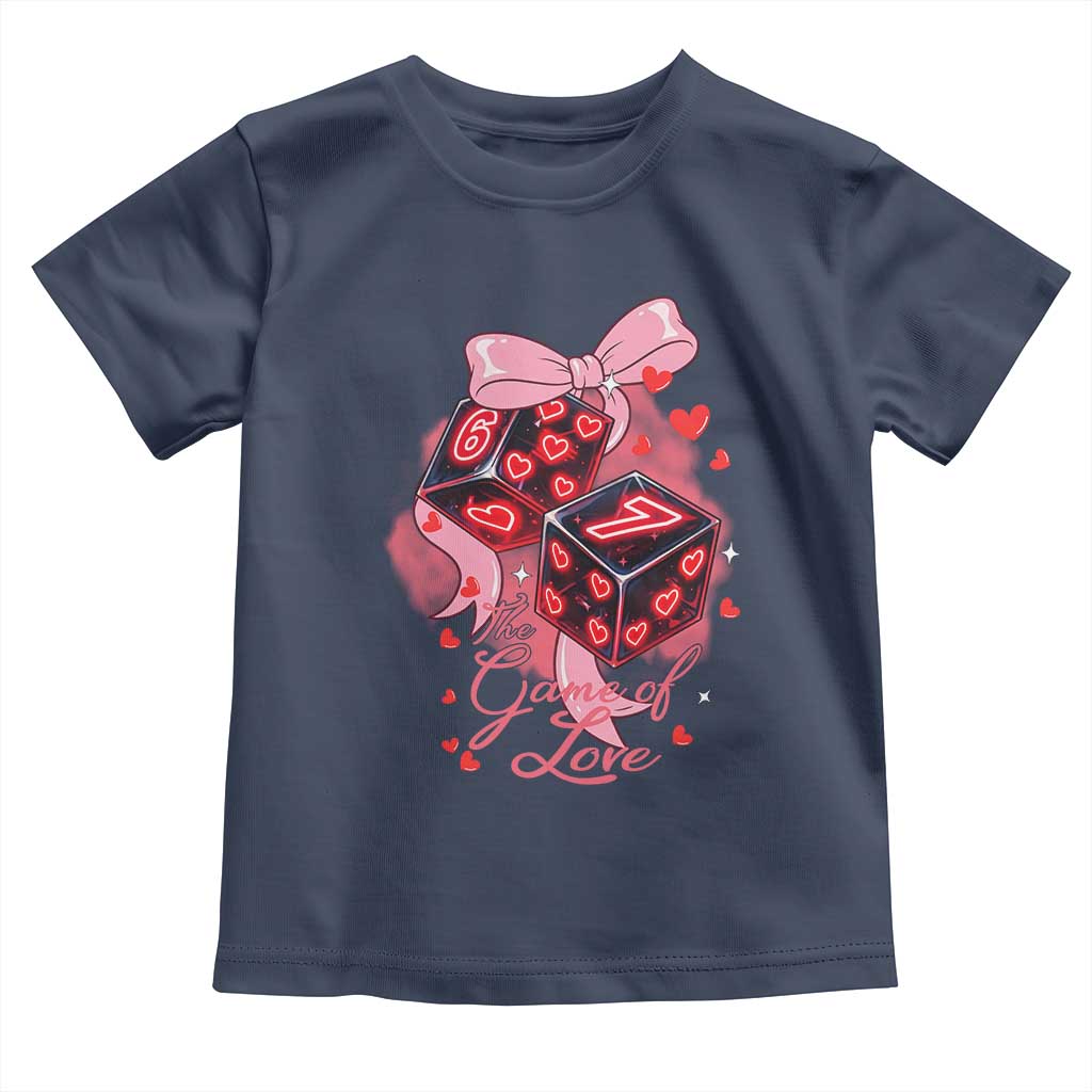 Funny The Game Of Love Six Seven Dice Meme Toddler T Shirt TS12 Navy Print Your Wear