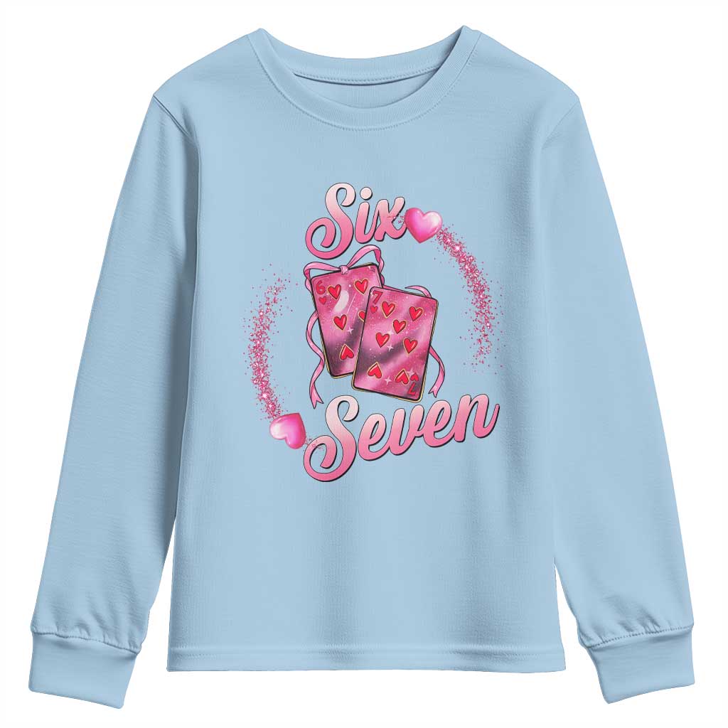 Playing Cards 67 Of Hearts Youth Sweatshirt Six Seven Valentine Meme TS12 Light Blue Print Your Wear