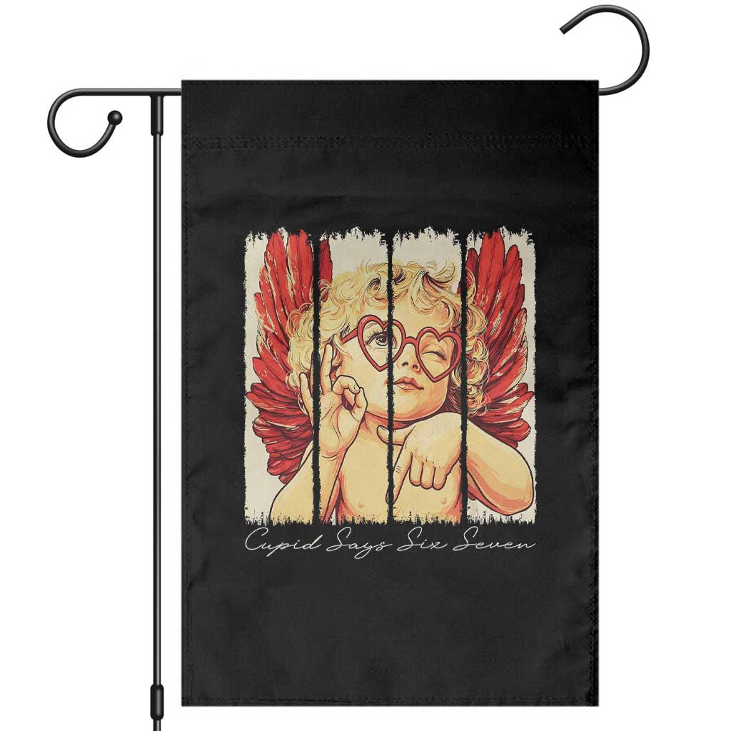 Retro Cupid Says Six Seven Garden Flag 67 Valentines Day TS12 Black Print Your Wear