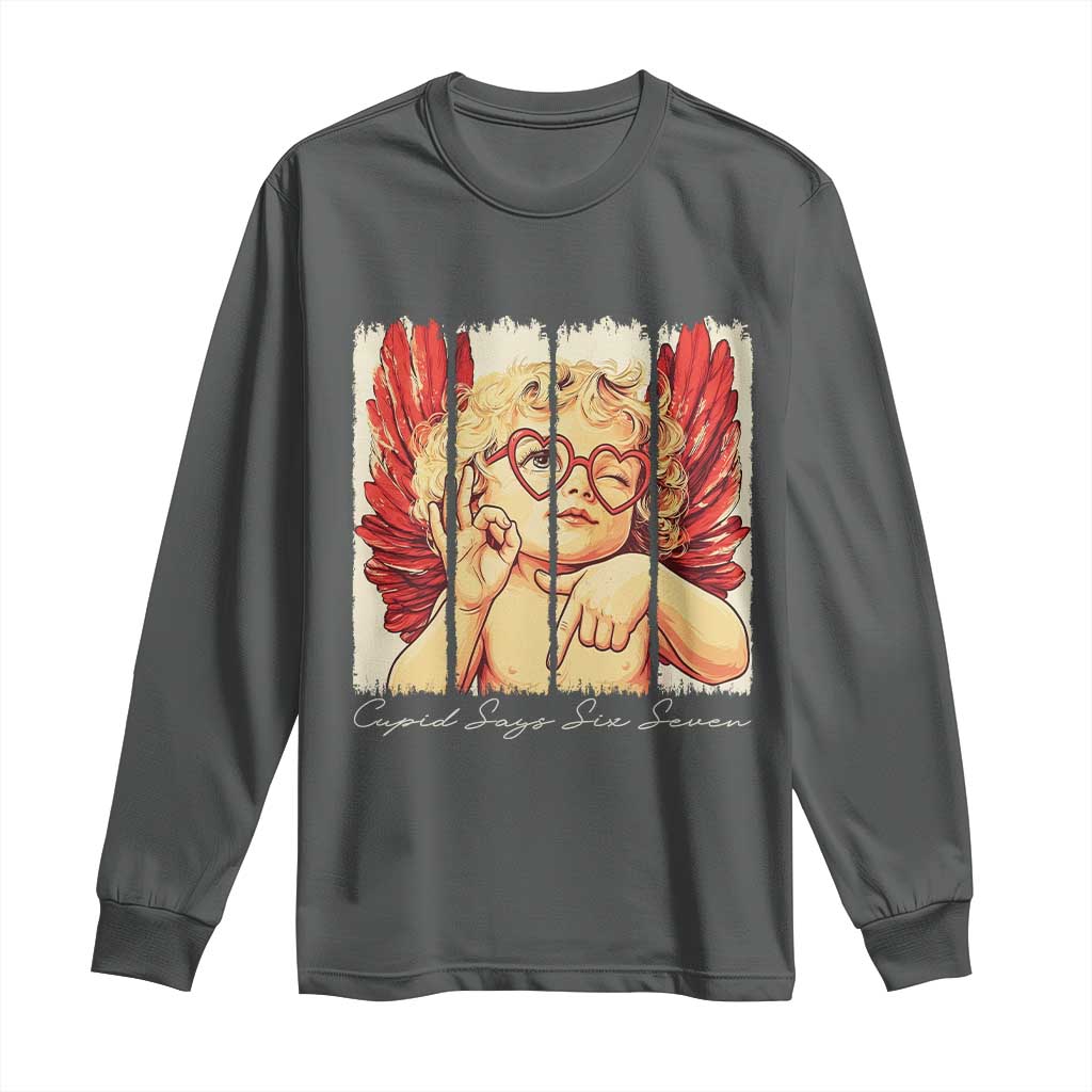 Retro Cupid Says Six Seven Long Sleeve Shirt 67 Valentines Day TS12 Dark Heather Print Your Wear