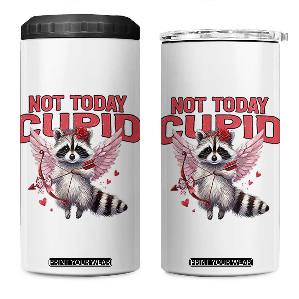 Funny Raccoon Cupid Anti Valentine 4 in 1 Can Cooler Tumbler Not Today Cupid TS12 One Size: 16 oz White Print Your Wear