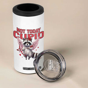 Funny Raccoon Cupid Anti Valentine 4 in 1 Can Cooler Tumbler Not Today Cupid TS12 Print Your Wear