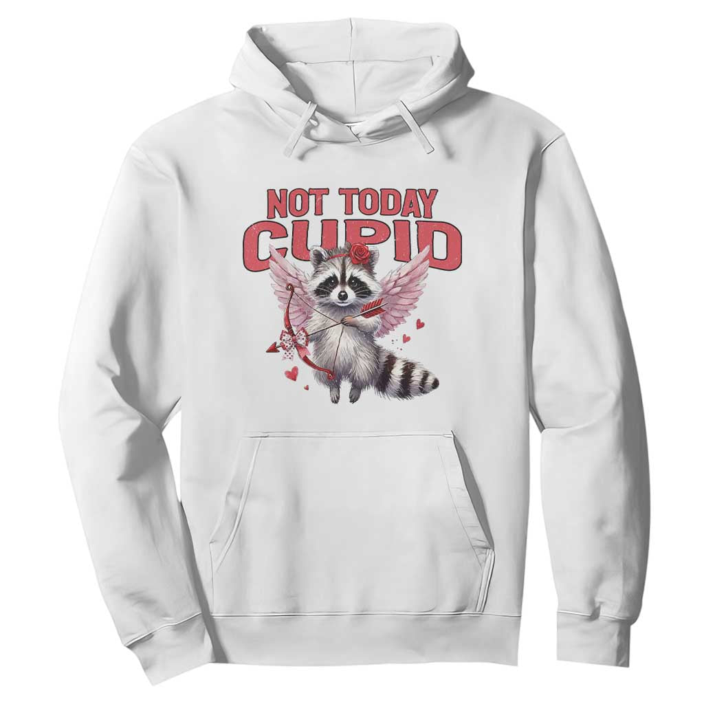 Funny Raccoon Cupid Anti Valentine Hoodie Not Today Cupid TS12 White Print Your Wear