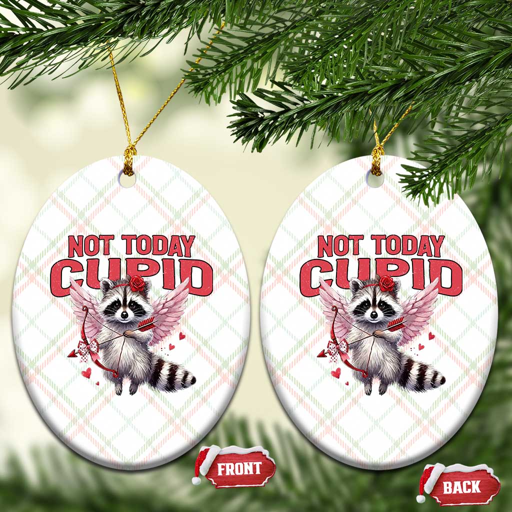Funny Raccoon Cupid Anti Valentine Ceramic Ornament Not Today Cupid TS12 Print Your Wear