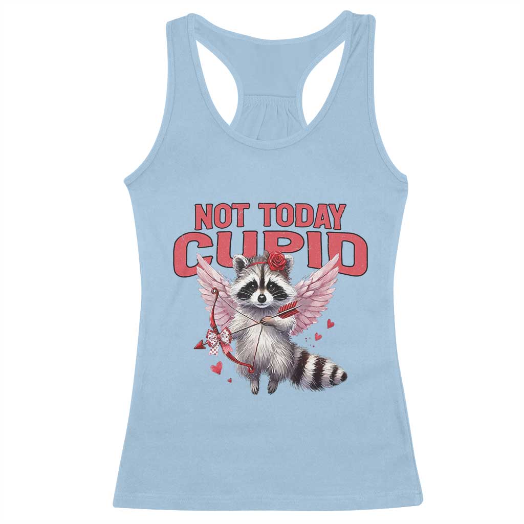 Funny Raccoon Cupid Anti Valentine Racerback Tank Top Not Today Cupid TS12 Light Blue Print Your Wear