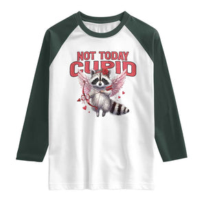 Funny Raccoon Cupid Anti Valentine Raglan Shirt Not Today Cupid TS12 White Dark Forest Green Print Your Wear