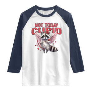 Funny Raccoon Cupid Anti Valentine Raglan Shirt Not Today Cupid TS12 White Navy Print Your Wear