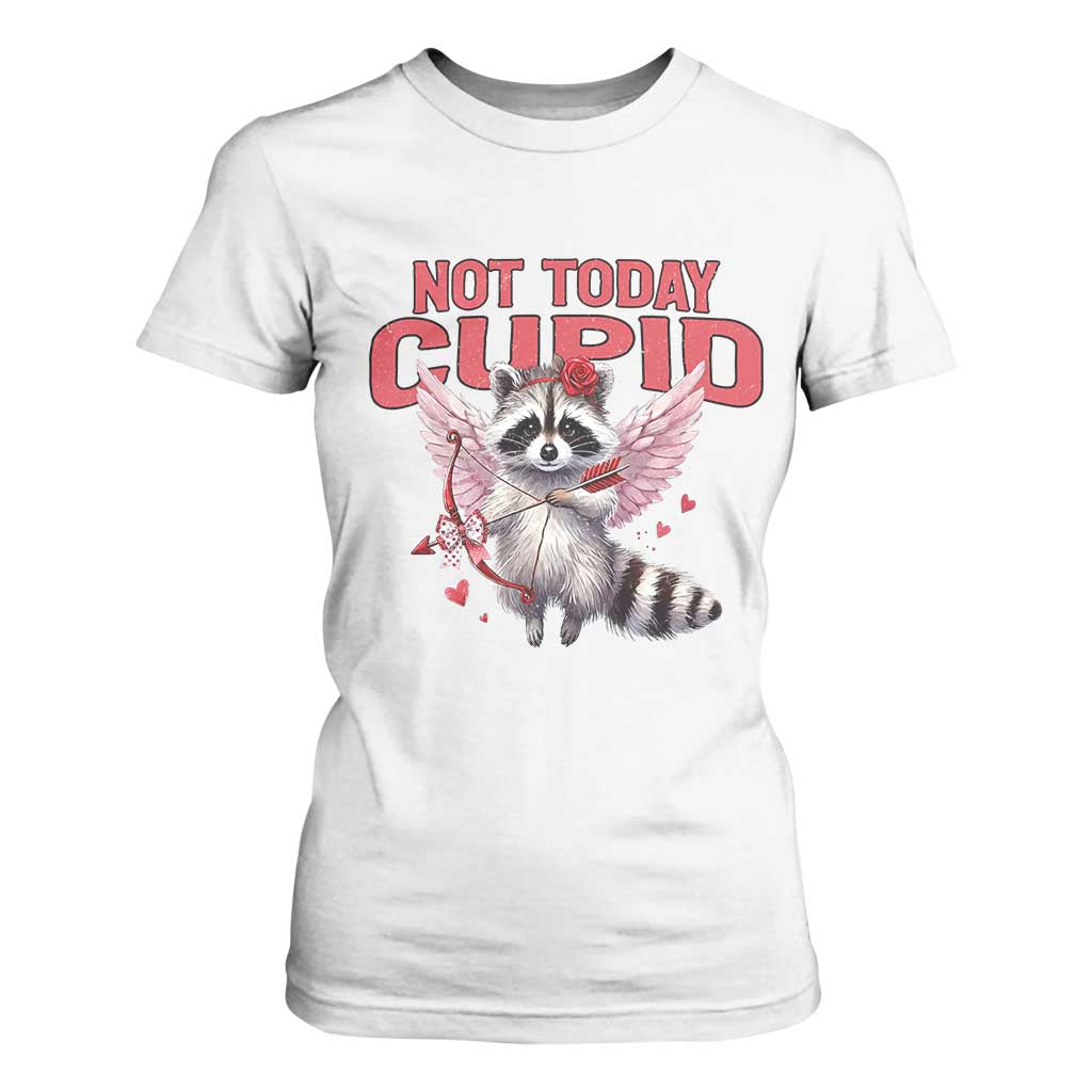 Funny Raccoon Cupid Anti Valentine T Shirt For Women Not Today Cupid TS12 White Print Your Wear