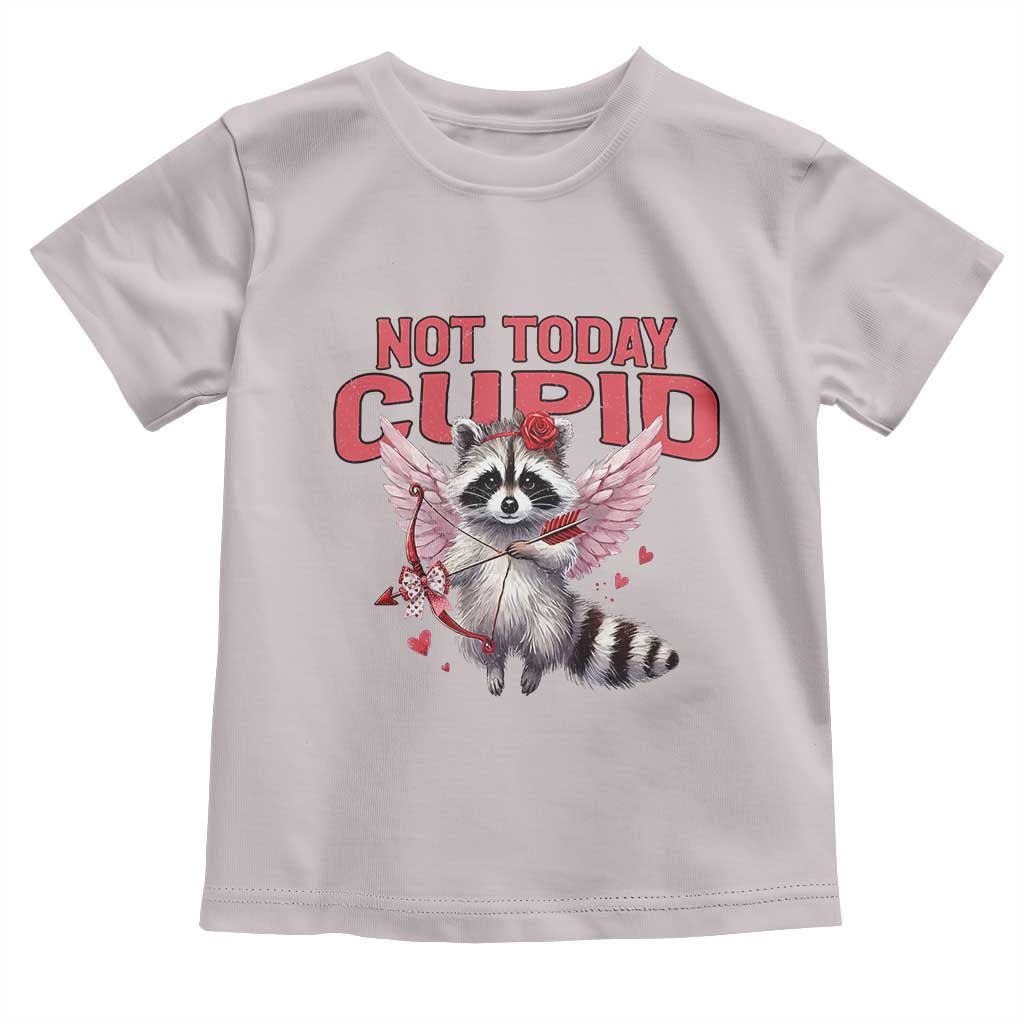 Funny Raccoon Cupid Anti Valentine Toddler T Shirt Not Today Cupid TS12 Ice Gray Print Your Wear