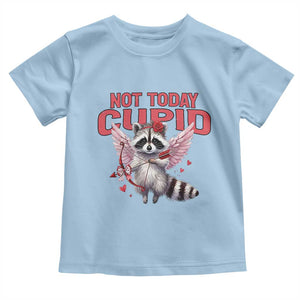 Funny Raccoon Cupid Anti Valentine Toddler T Shirt Not Today Cupid TS12 Light Blue Print Your Wear