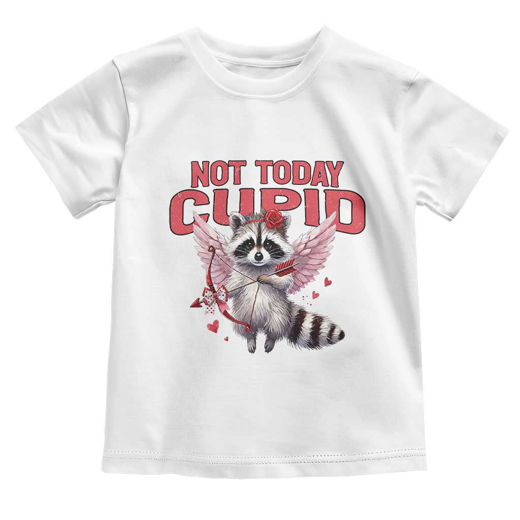 Funny Raccoon Cupid Anti Valentine Toddler T Shirt Not Today Cupid TS12 White Print Your Wear