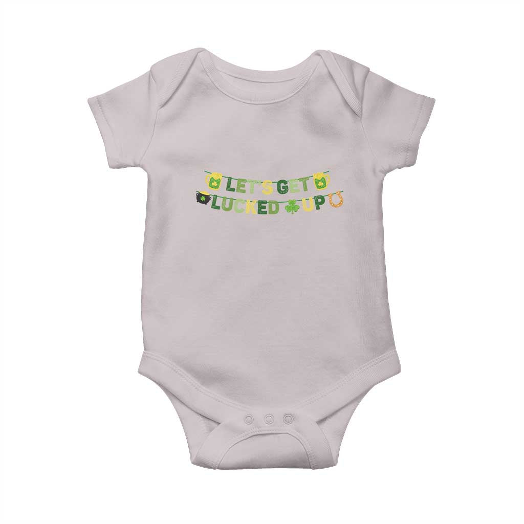 Lets Get Lucked Up Baby Onesie St Patricks Day Drinking TS12 Ice Gray Print Your Wear