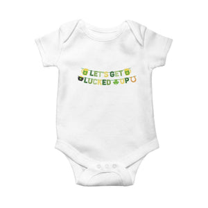 Lets Get Lucked Up Baby Onesie St Patricks Day Drinking TS12 White Print Your Wear