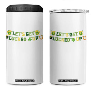 Lets Get Lucked Up 4 in 1 Can Cooler Tumbler St Patricks Day Drinking TS12 One Size: 16 oz White Print Your Wear