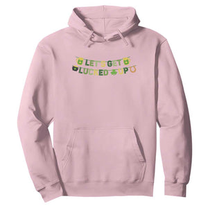 Lets Get Lucked Up Hoodie St Patricks Day Drinking TS12 Light Pink Print Your Wear