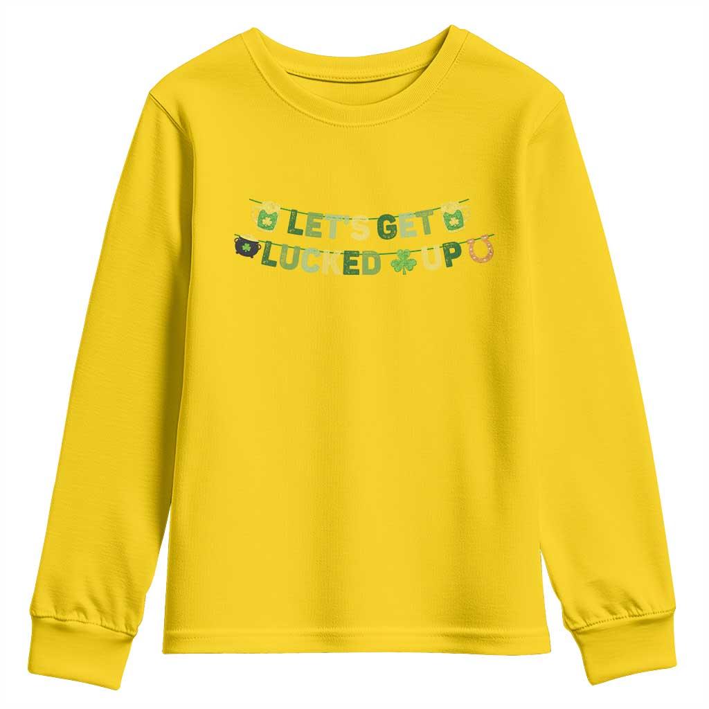 Lets Get Lucked Up Youth Sweatshirt St Patricks Day Drinking TS12 Daisy Print Your Wear