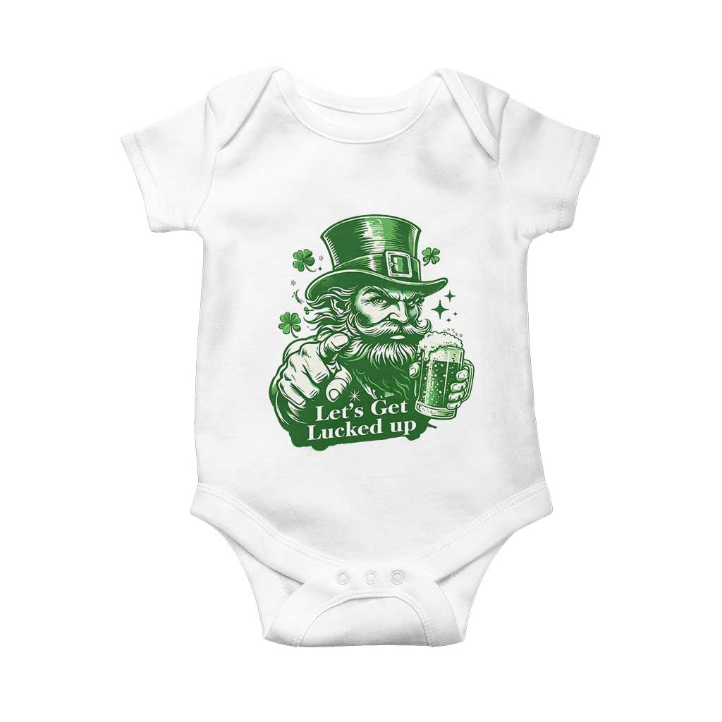 Lets Get Lucked Up Baby Onesie St Patricks Day Party Humor TS12 White Print Your Wear