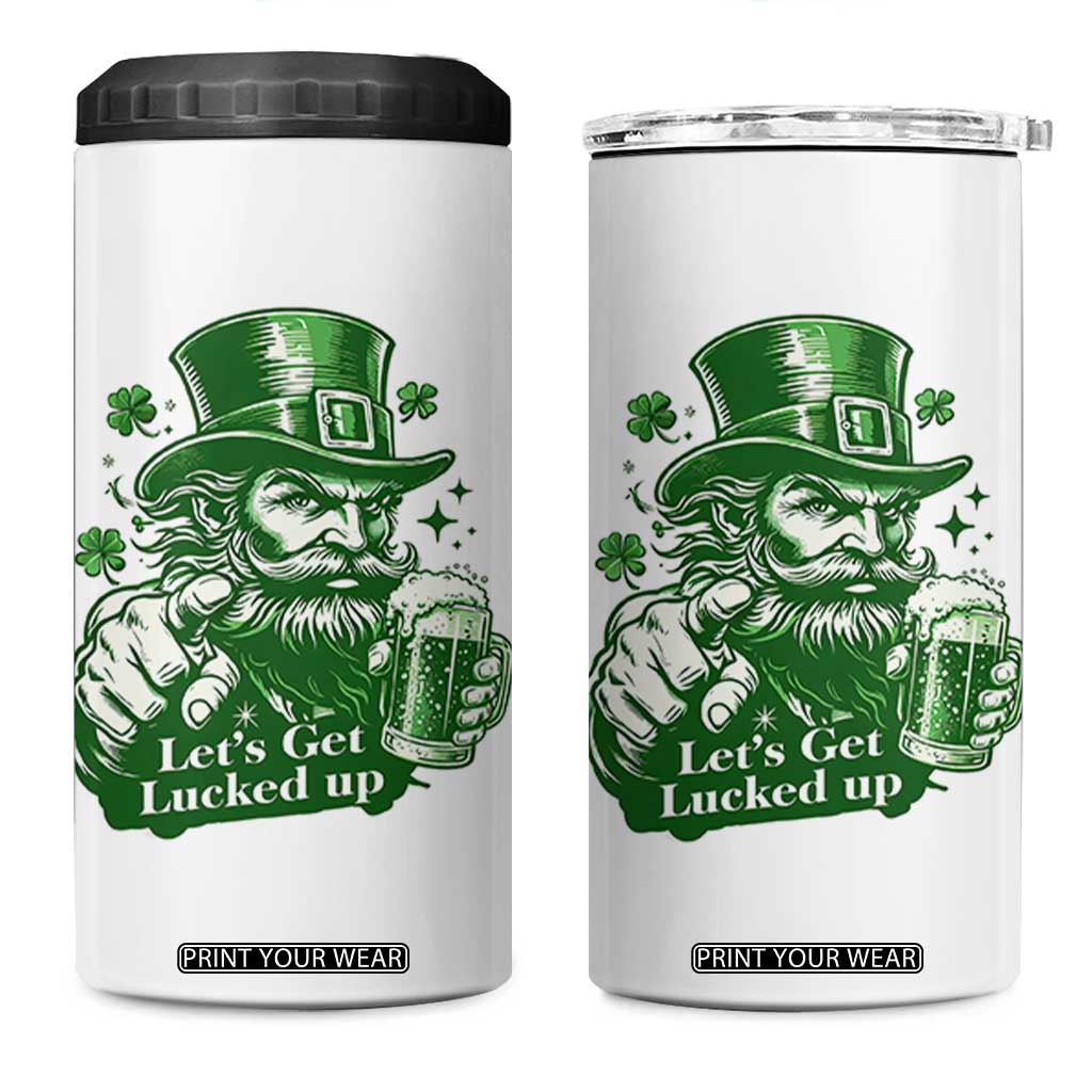 Lets Get Lucked Up 4 in 1 Can Cooler Tumbler St Patricks Day Party Humor TS12 One Size: 16 oz White Print Your Wear