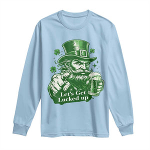 Lets Get Lucked Up Long Sleeve Shirt St Patricks Day Party Humor TS12 Light Blue Print Your Wear
