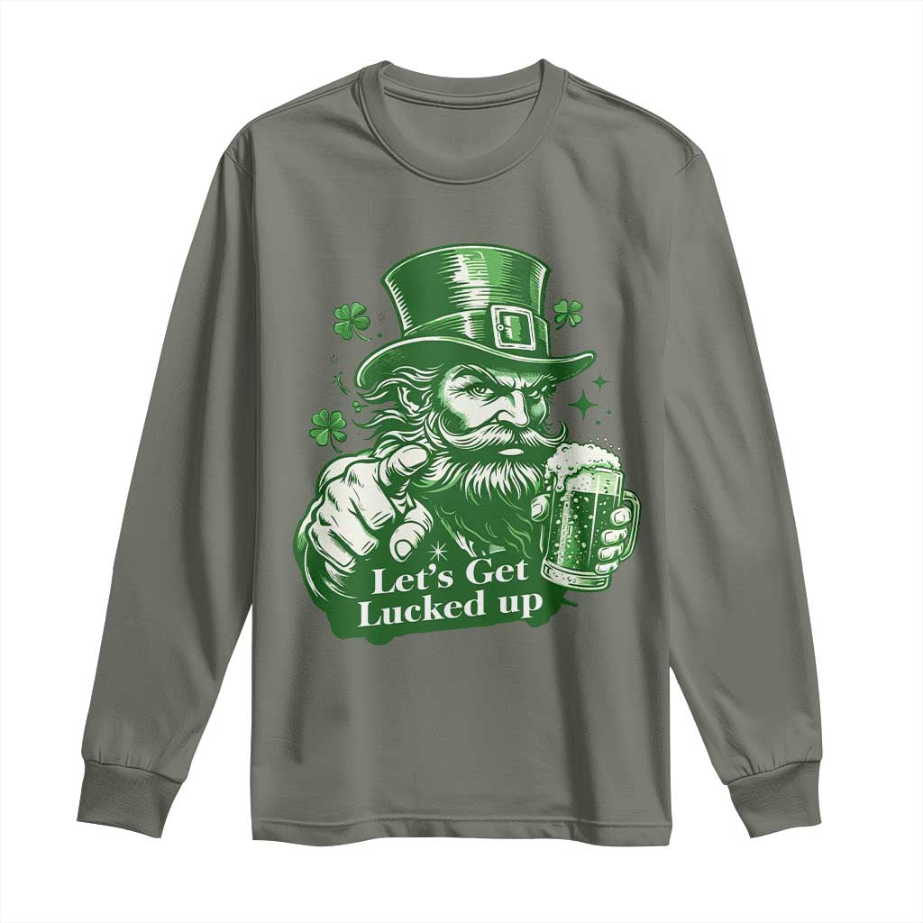 Lets Get Lucked Up Long Sleeve Shirt St Patricks Day Party Humor TS12 Military Green Print Your Wear