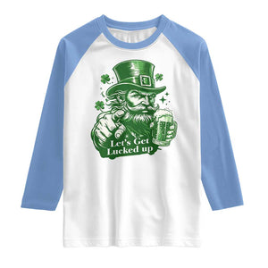 Lets Get Lucked Up Raglan Shirt St Patricks Day Party Humor TS12 White Carolina Blue Print Your Wear