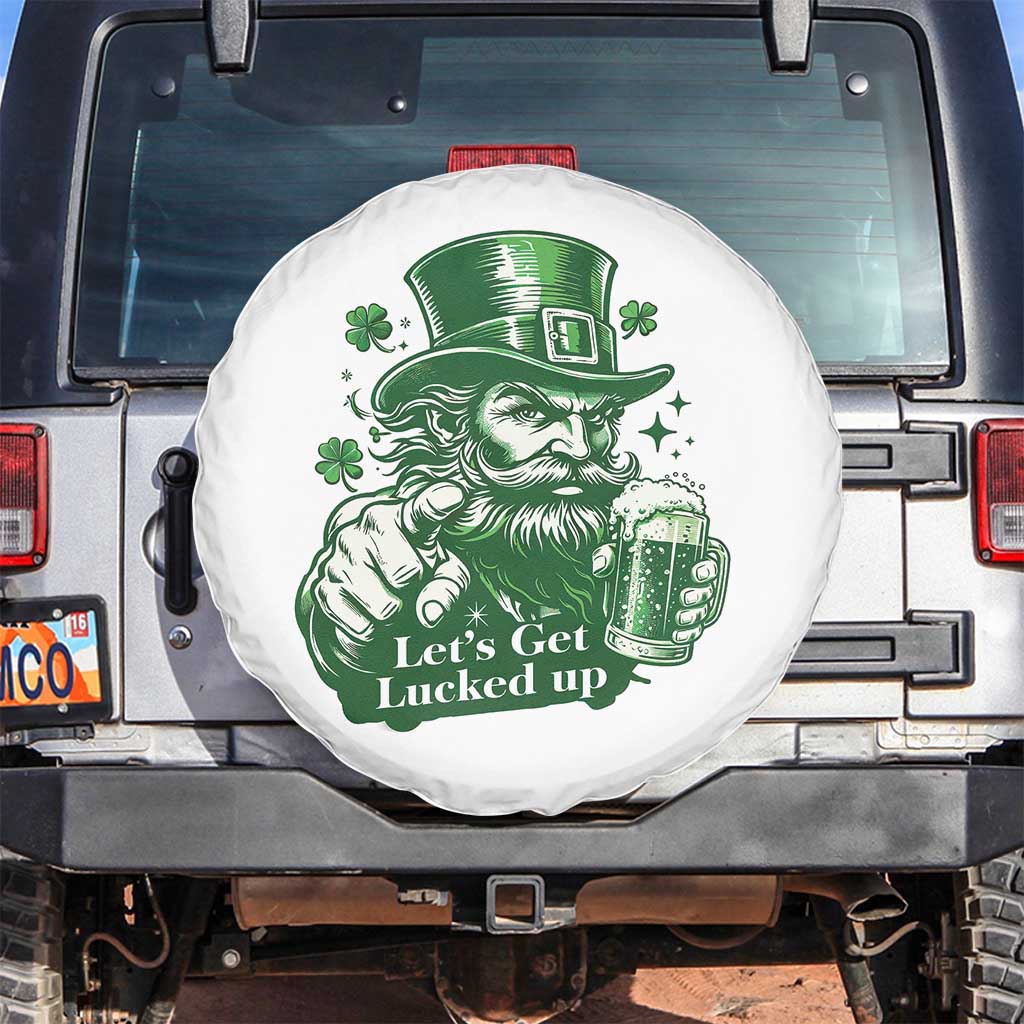 Lets Get Lucked Up Spare Tire Cover St Patricks Day Party Humor TS12 No hole White Print Your Wear
