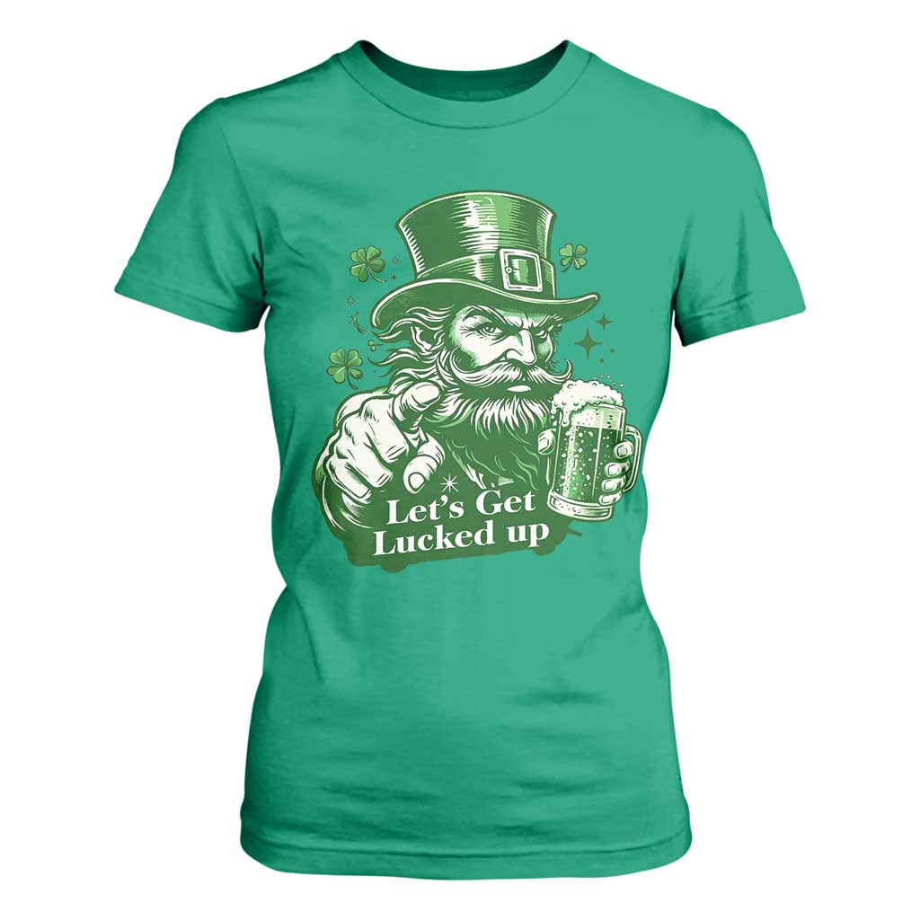 Lets Get Lucked Up T Shirt For Women St Patricks Day Party Humor TS12 Irish Green Print Your Wear