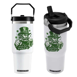 Lets Get Lucked Up Flip Straw Tumbler St Patricks Day Party Humor TS12 One Size: 30 oz White Print Your Wear
