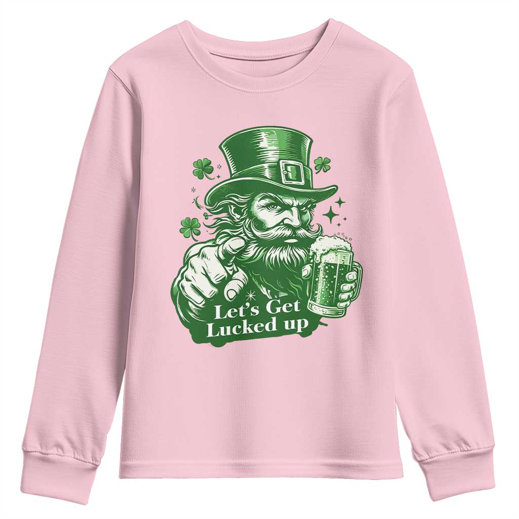 Lets Get Lucked Up Youth Sweatshirt St Patricks Day Party Humor TS12 Light Pink Print Your Wear