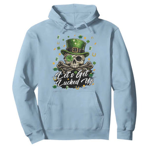 Lets Get Lucked Up Hoodie Lucky Skeleton St Patricks Day TS12 Light Blue Print Your Wear