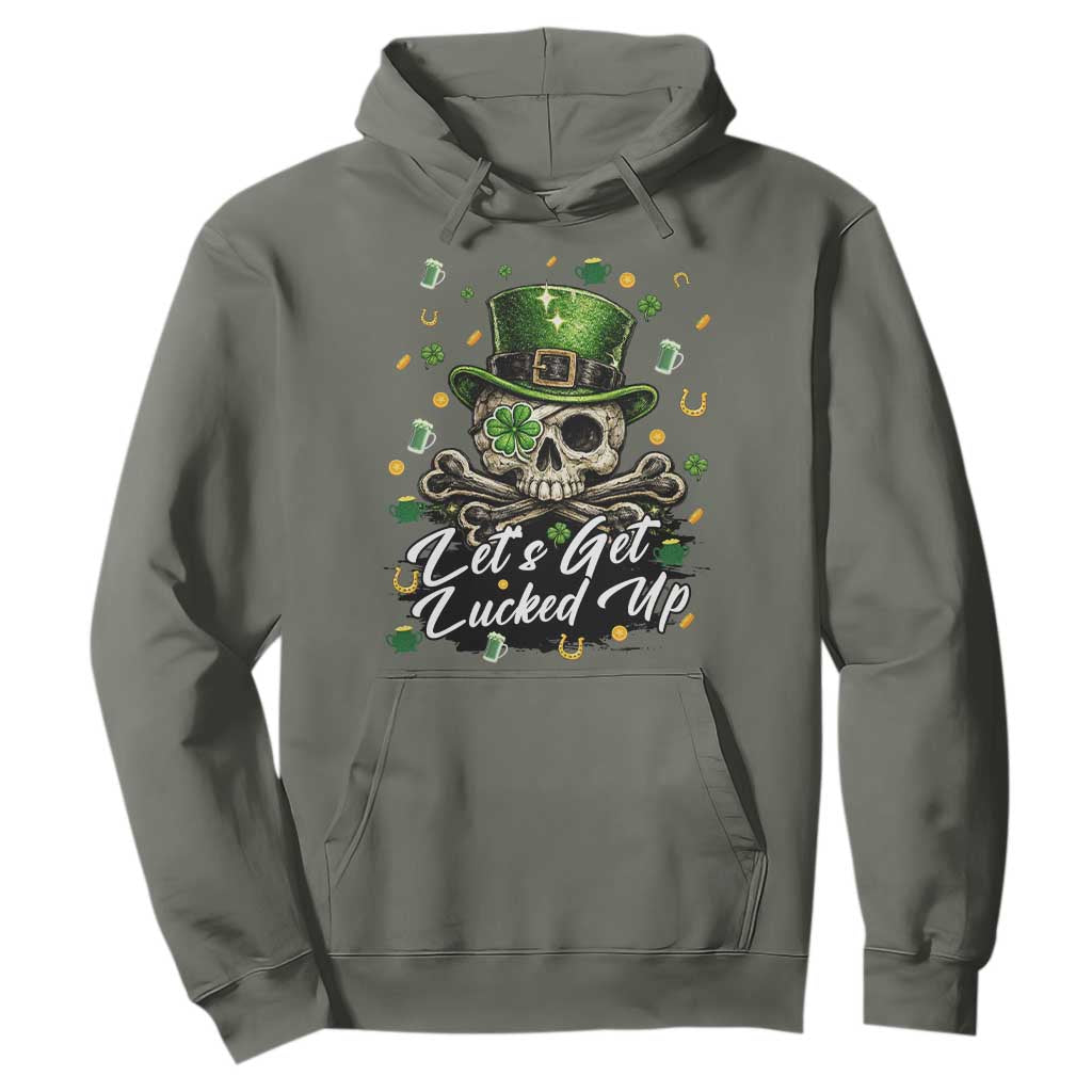 Lets Get Lucked Up Hoodie Lucky Skeleton St Patricks Day TS12 Military Green Print Your Wear