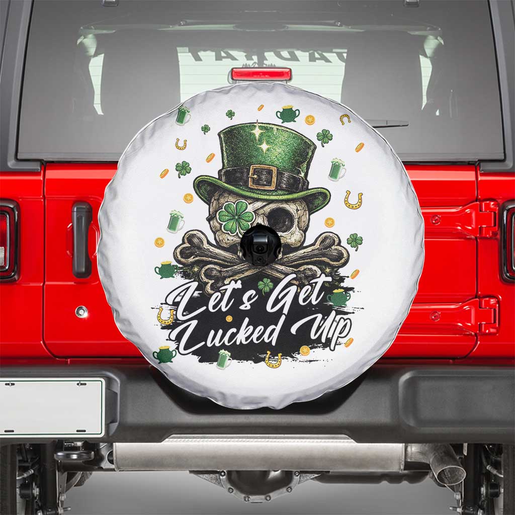 Lets Get Lucked Up Spare Tire Cover Lucky Skeleton St Patricks Day TS12 White Print Your Wear
