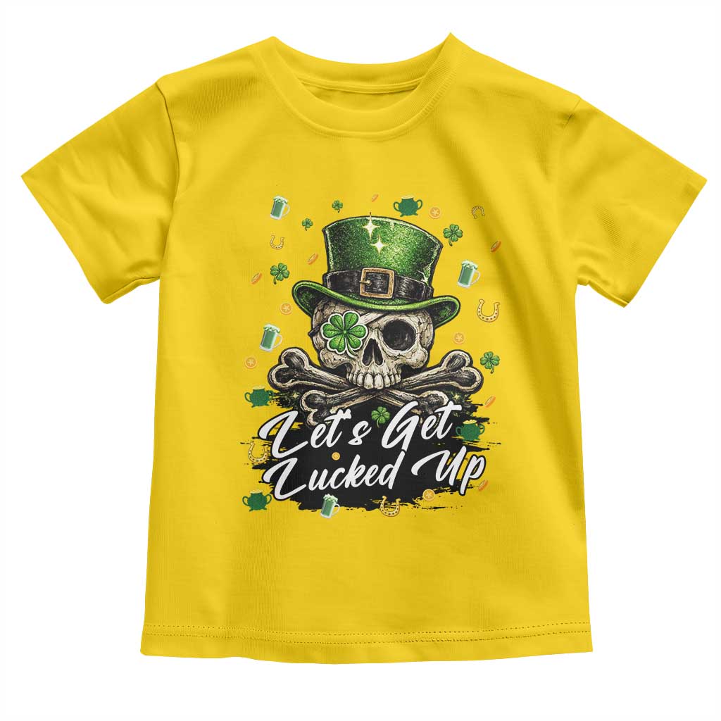 Lets Get Lucked Up Toddler T Shirt Lucky Skeleton St Patricks Day TS12 Daisy Print Your Wear