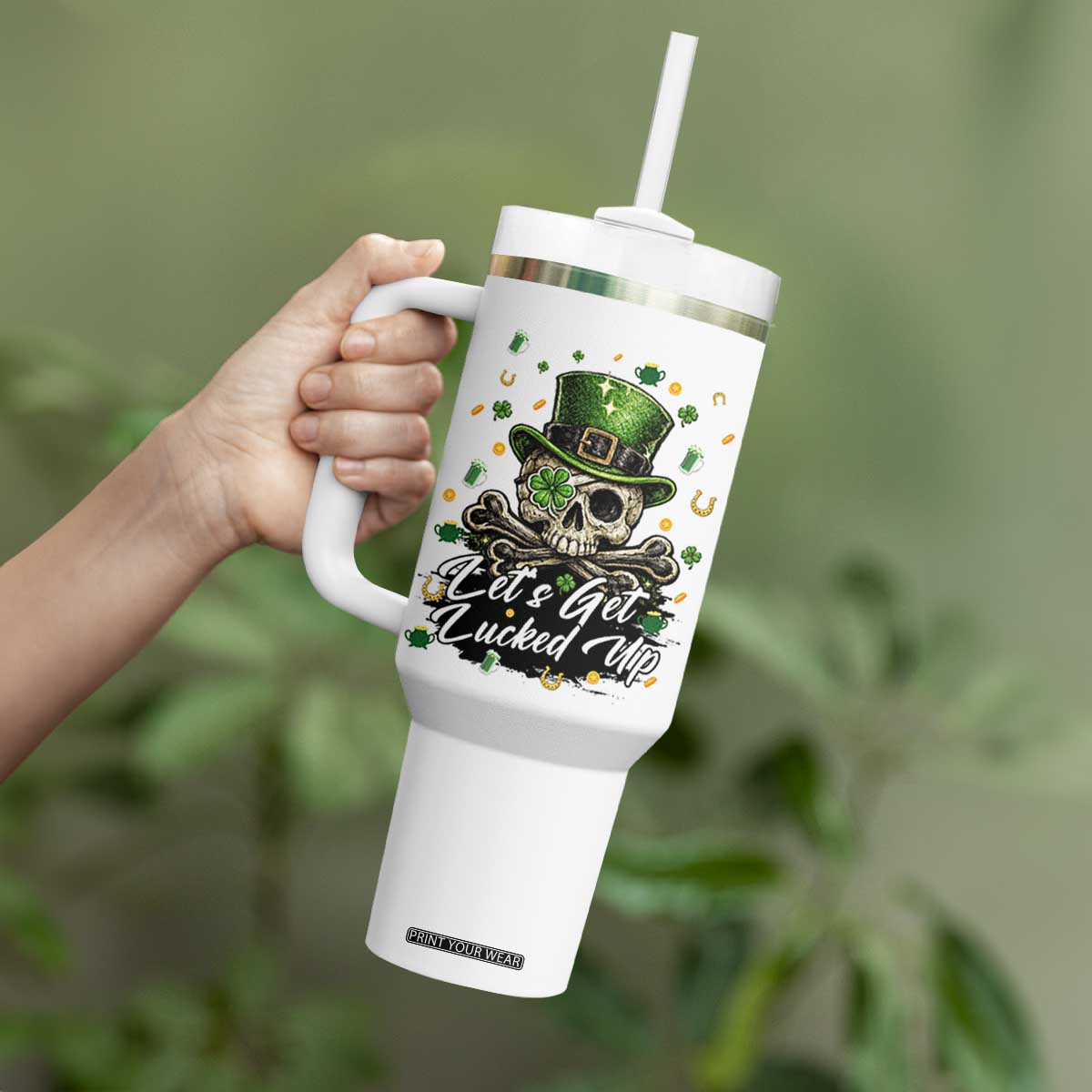 Lets Get Lucked Up Tumbler With Handle Lucky Skeleton St Patricks Day TS12 Print Your Wear