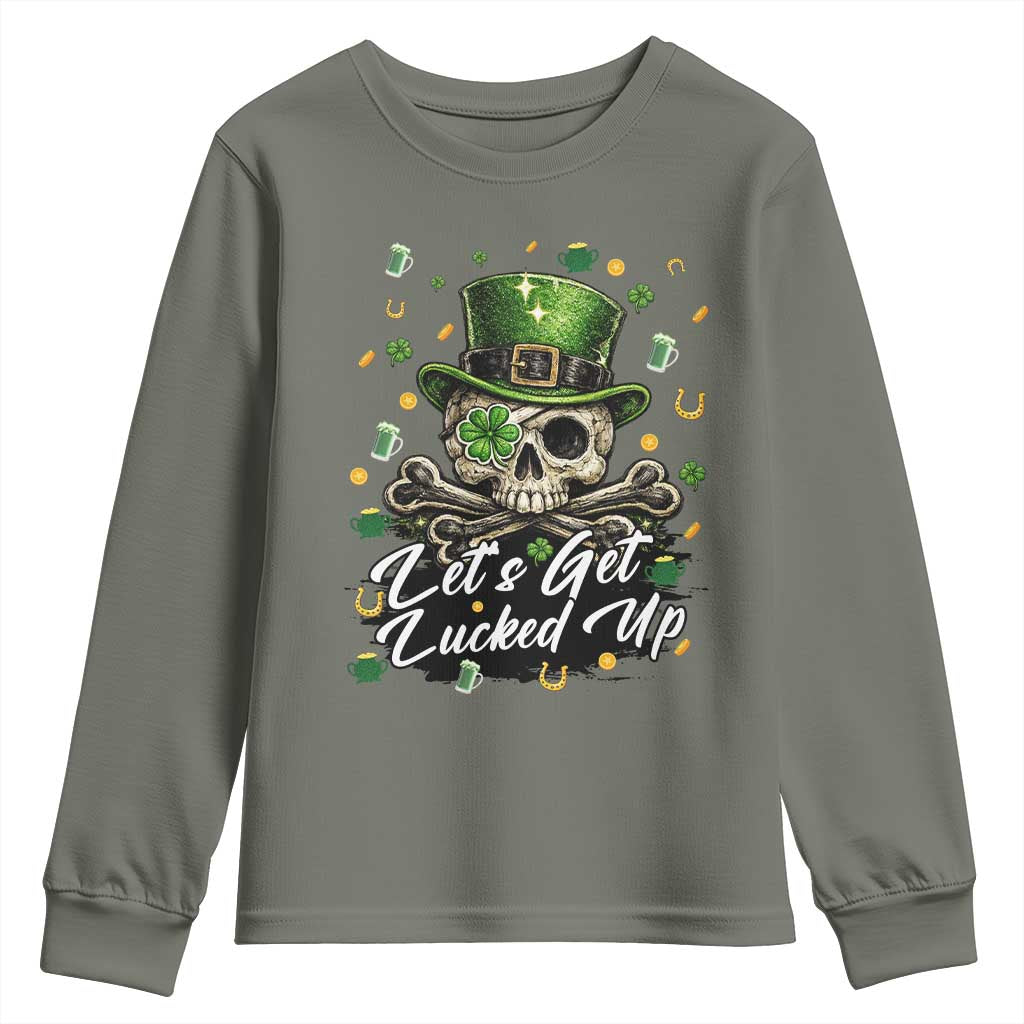 Lets Get Lucked Up Youth Sweatshirt Lucky Skeleton St Patricks Day TS12 Military Green Print Your Wear
