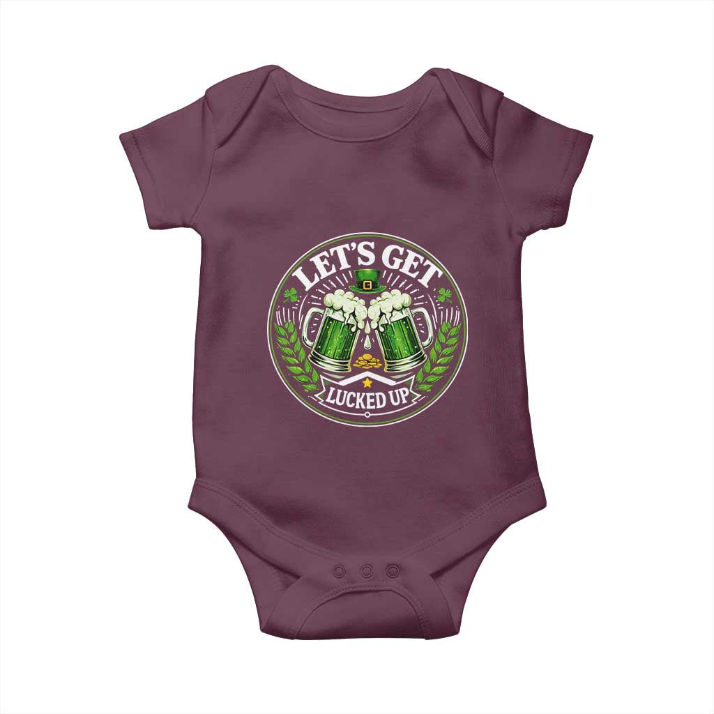 Lets Get Lucked Up Baby Onesie Funny Saint Patricks Day Lucky Drinking TS12 Maroon Print Your Wear