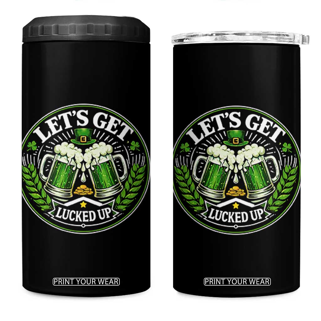 Lets Get Lucked Up 4 in 1 Can Cooler Tumbler Funny Saint Patricks Day Lucky Drinking TS12 One Size: 16 oz Black Print Your Wear