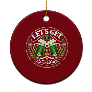 Lets Get Lucked Up Ceramic Ornament Funny Saint Patricks Day Lucky Drinking TS12 1pc Red Print Your Wear